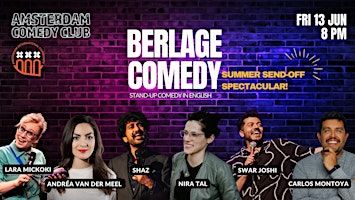 Amsterdam Comedy Club: Berlage Summer Send-off Spectacular! in English | Meet Berlage