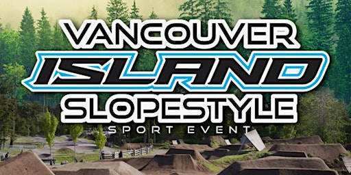 Vancouver Island Slopestyle 2025 | Stevie Smith Bike Park