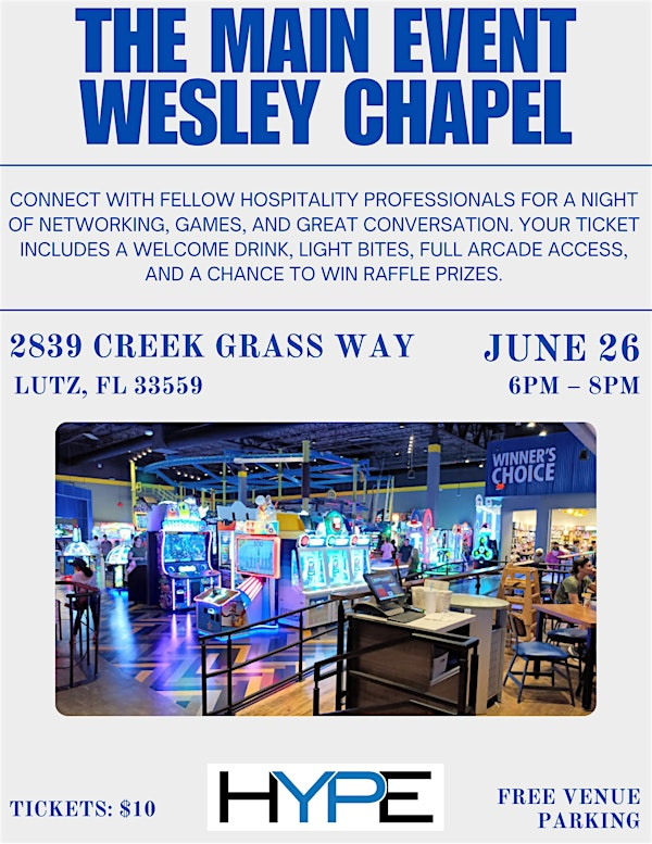 June HYPE Tampa Bay Networking Event | Main Event Wesley Chapel