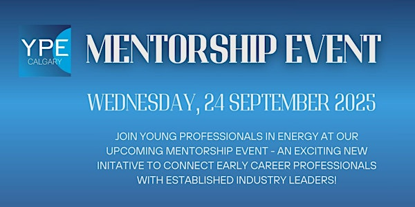 YPE Mentorship Event - September 2025 | The Ampersand
