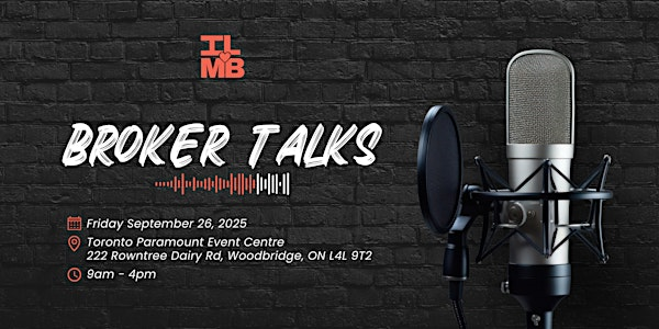 Broker Talks - Toronto | Paramount EventSpace