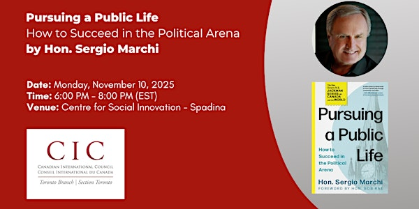 Pursuing a Public Life: How to Succeed in the Political Arena | Centre for Social Innovation - Spadina