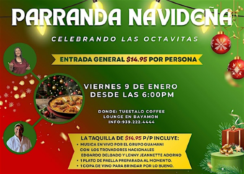Parranda Navideña - Celebrando  las octavitas | Tuéstalo Coffee Lounge