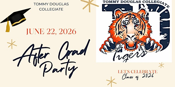 Tommy Douglas Collegiate 2026 After Grad Celebration | Prairieland