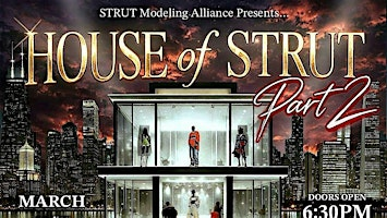 House of Strut Show pt. 2 | Brown Ballroom
