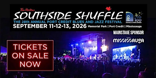 28th Annual Tim Hortons Southside Shuffle Blues & Jazz Festival | Port Credit Memorial Park