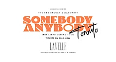 Somebody Anybody - RnB Brunch & Day-Party @ Lavelle (JUNE EDITION) | Lavelle
