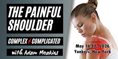 The Painful Shoulder with Adam Meakins | 1034 N Broadway