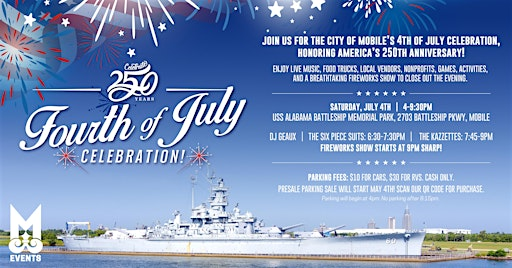 City of Mobile 4th of July Celebration – Presale Parking Passes | USS ALABAMA Battleship Memorial Park