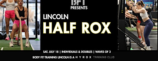 HALF ROX | JULY HYROX EVENT AT BFT LINCOLN | BFT Lincoln