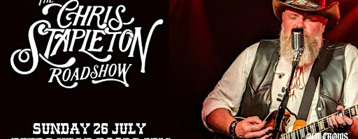 Old Crows Promotions Presents: The Chris Stapleton Roadshow | The Deer's Head