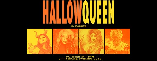 HallowQueen | Springdale Curling Club