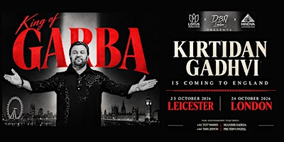 Kirtidan Gadhvi Live — King of Garba | Post-Navratri Garba Night Leicester | Ramgarhia Community Centre