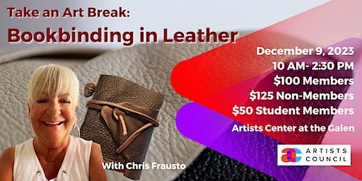 Take an Art Break: Bookbinding in Leather | Artists Center at the Galen