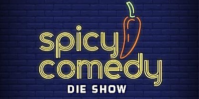 Spicy Comedy - Die Show | Umspannwerk Ost