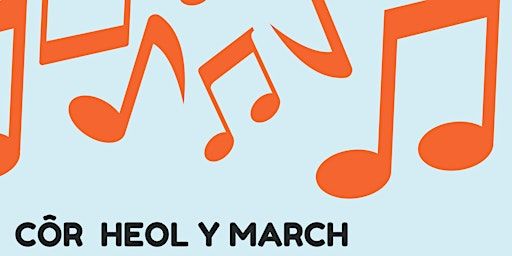 Cyngerdd / Concert - Côr Heol y March | Tabernacle Welsh Baptist Church