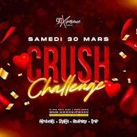 Crush Challenge ! | 911 paris