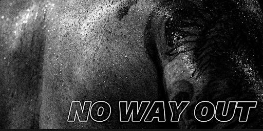 No Way Out | Fitstop Mackay, Victoria Street, Mackay QLD, Australia