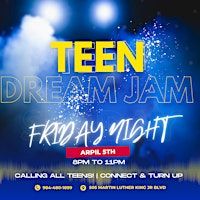 TEEN DREAMVILLE PARTY | 505 Martin Luther King Jr Blvd
