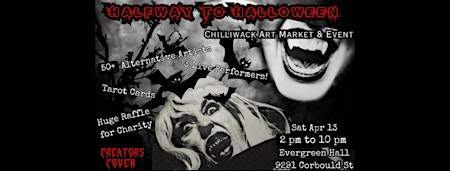 Creators Coven presents Halfway to Halloween Art Market & Event | Evergreen Hall, Corbould Street, Chilliwack, BC, Canada