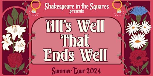 All's Well That Ends Well - St James's Gardens | St James's Gardens