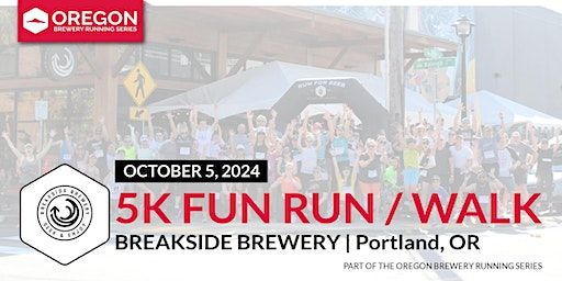 5k Beer Run x Breakside Brewery | 2024 Oregon Brewery Running Series | Breakside Brewery - NW Slabtown