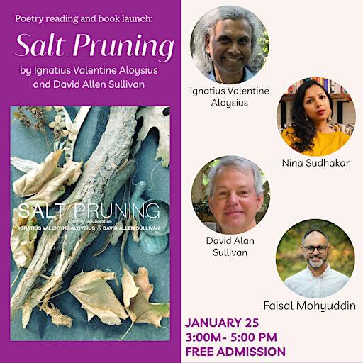 Salt Pruning: A Poetry Collaboration (Book Launch and Q & A) | South Asia Institute