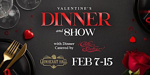 Valentines Dinner & Show - Vocal Performances w/ Jay Richards Orchestra | LionHeart Hall