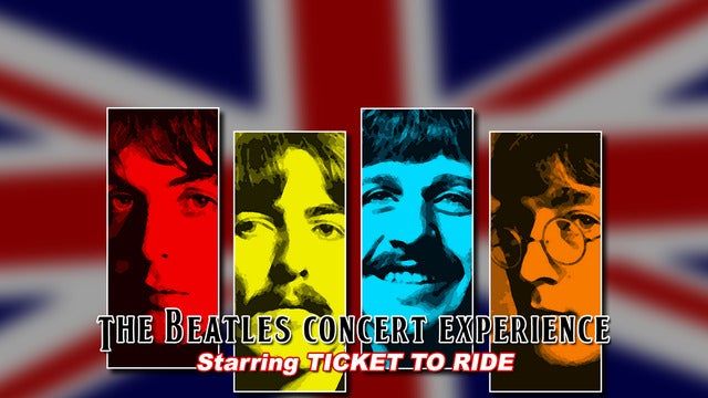 WCPA presents Ticket to Ride: A Live Tribute to the Beatles 2025 (Thousand Oaks) | Scherr Forum- B of A Performing Arts Center, Thousand Oaks