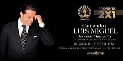 Cantando a LUIS MIGUEL | Sesiones Primera Fila | Casa Musas