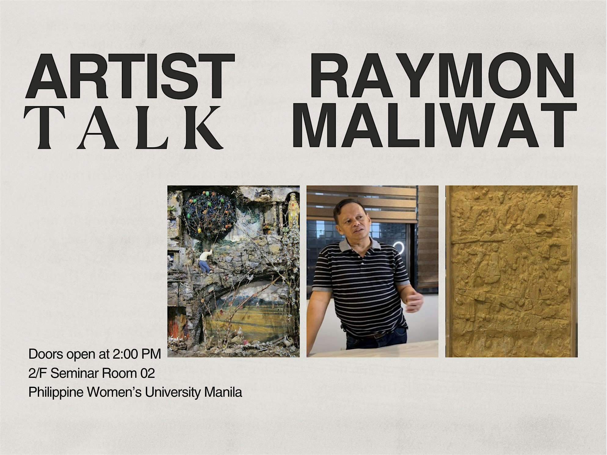Artist Talk: Raymon Maliwat | 2/F Seminar Room, Philippine Women's University