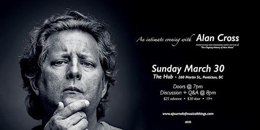 An Intimate Evening with Alan Cross // Penticton, BC | The Hub on Martin