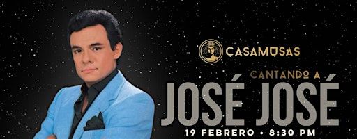Cantando a JOSÉ JOSÉ | Noche de Leyendas | Casa Musas
