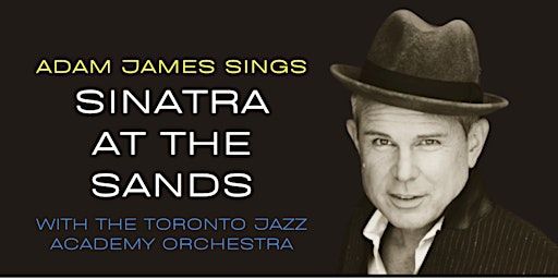 Adam James Sings Sinatra at the Sands | Lula Lounge