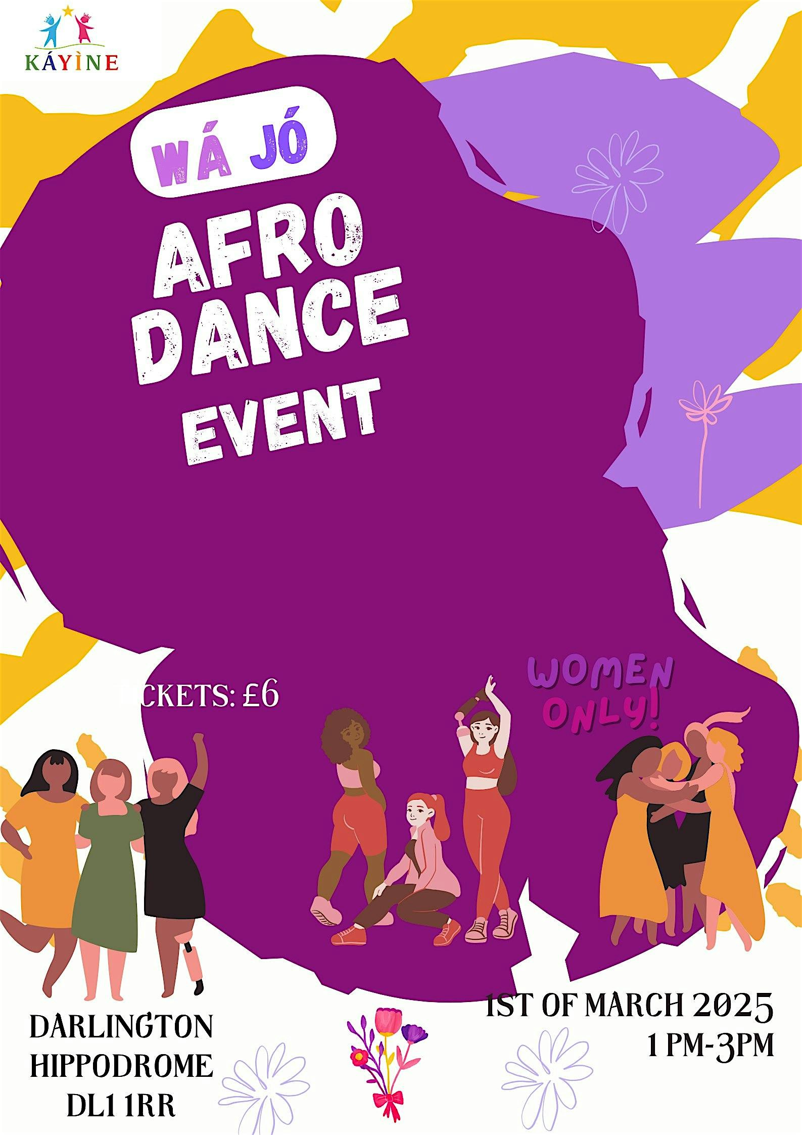Wá jó! - Afro Dance Event | Darlington Hippodrome