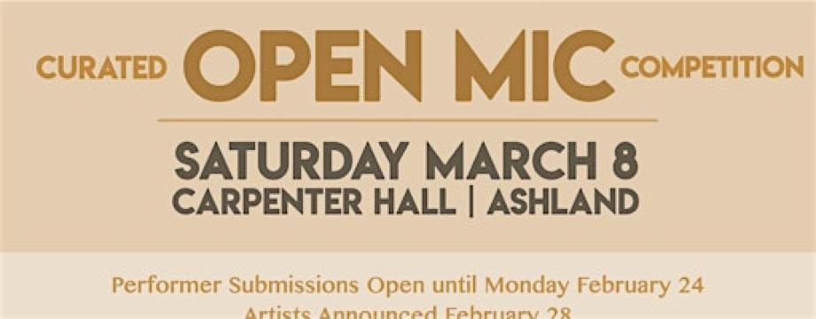 Curated Open Mic Competition - 21+ event | Carpenter Hall