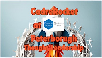 Cadre Rocket in Partnership with Pinnacle House F2F Thought Leadership | Pinnacle House
