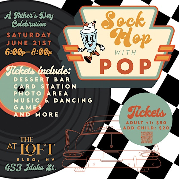 Sock Hop with Pop:  A Father’s Day Celebration | 453 Idaho St