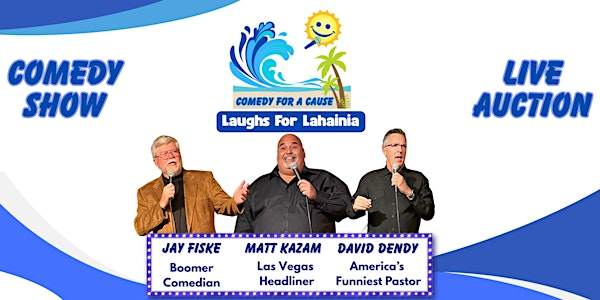 Laughs For Lahaina | Laughs Comedy Club
