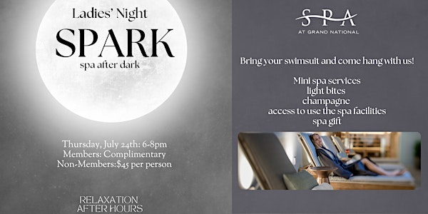 Ladies' Night SPARK (Spa After Dark) Event | Auburn Marriott Opelika Resort & Spa at Grand National, Robert Trent Jones Trail, Opelika, AL, USA