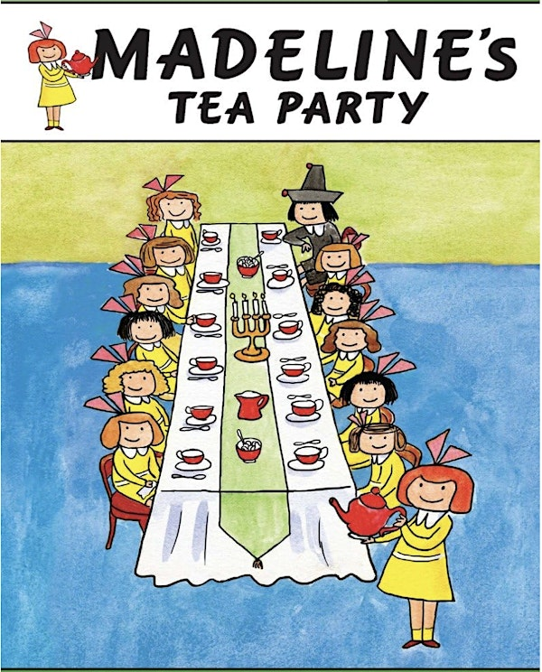 Madeline Tea Party | 150 N Foster St