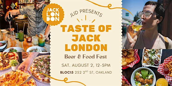 Taste of Jack London 2025 | BLOC15 Event Venue, 2nd Street, Oakland, CA, USA