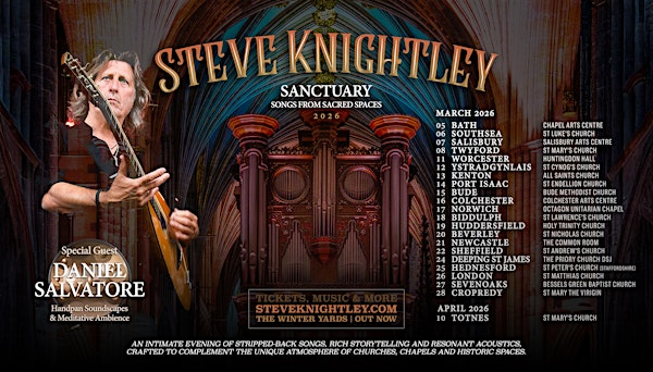 Steve Knightly -  Sacred Spaces Tour - Sanctuary- | St Mary the Virgin Church