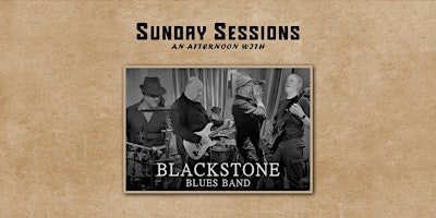 Sunday Sessions - An afternoon with the Blackstone Blues Band | The Motorsport Lounge
