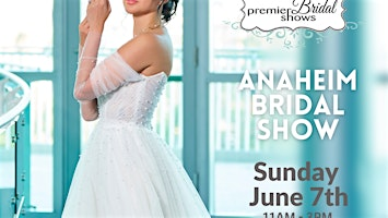 Anaheim Bridal Show | Hilton Anaheim