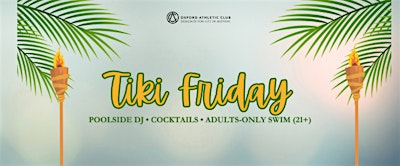 Tiki Friday | Oxford Athletic Club