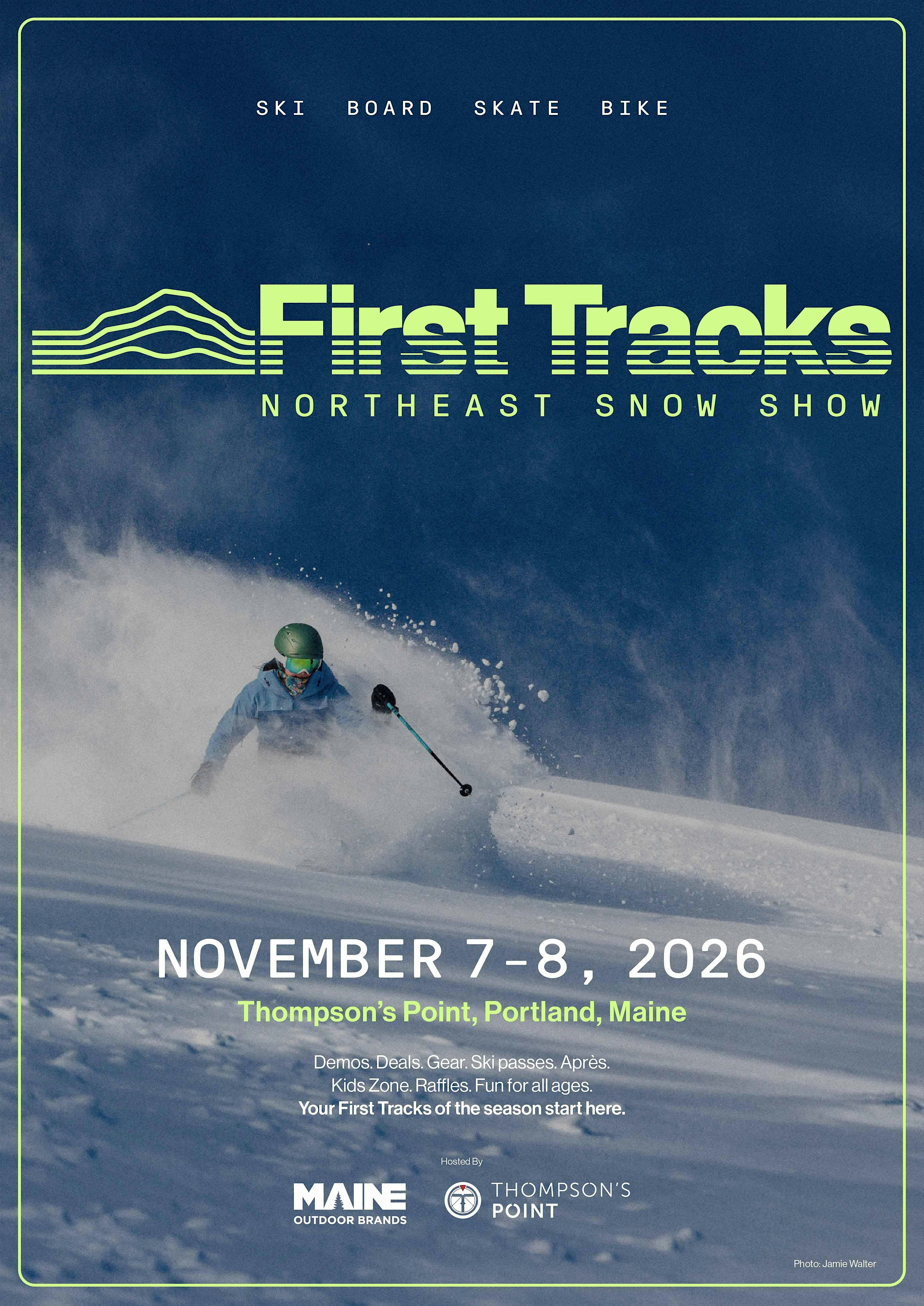 First Tracks: Northeast Snow Show | Thompsons Point