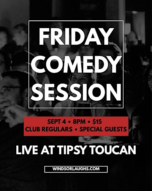 Friday Comedy Session LIVE At Tipsy Toucan (Sep 4th) | The Tipsy Toucan