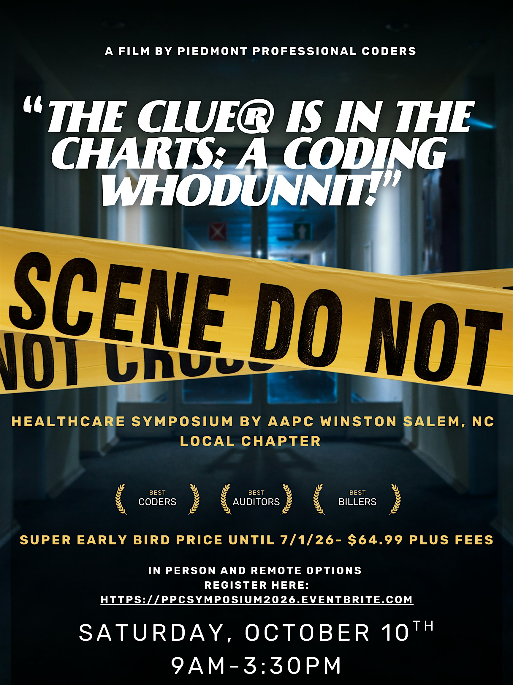 "The Clue® is in the Charts: A Coding Whodunnit"-In Person & Virtual event! | Atrium Health Wake Forest Baptist Medical Center
