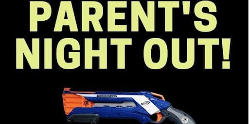 Parent's Night Out: Nerf Wars Edition (Frisco) | Premier Martial Arts Frisco